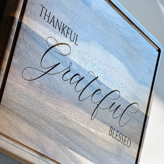 Thankful. Grateful. Blessed.